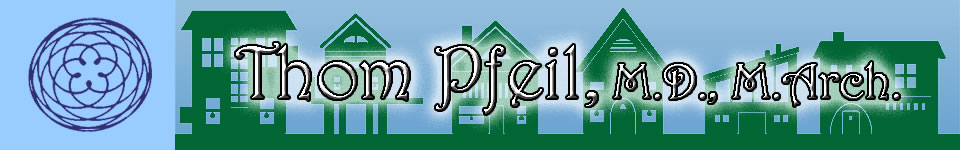 Thom Pfeil MD Architecture